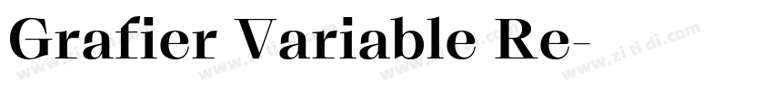 Grafier Variable Re字体转换